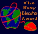 The Busy Educator 
Award